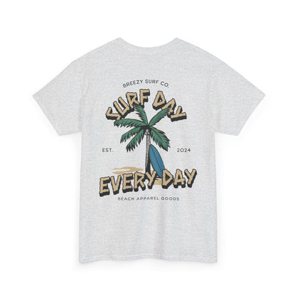 Surf Day Every Day T-Shirt